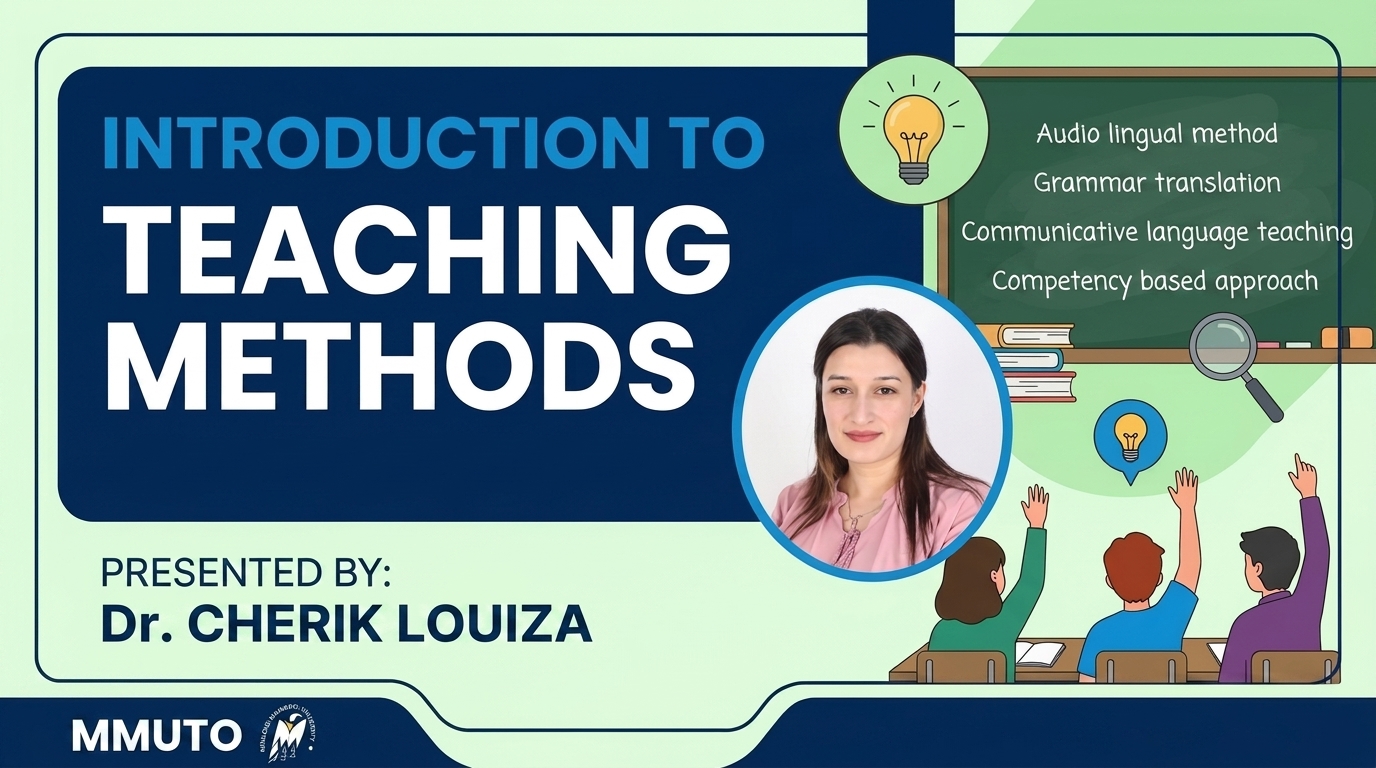 Cours Introduction to teaching methods by CHERIK Louiza CS00015